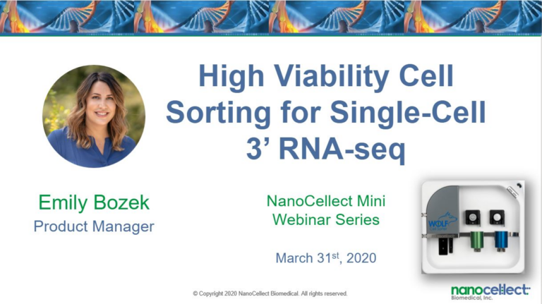 High Viability Cell Sorting for Single-Cell 3’ RNA-seq